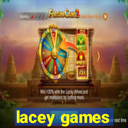 lacey games